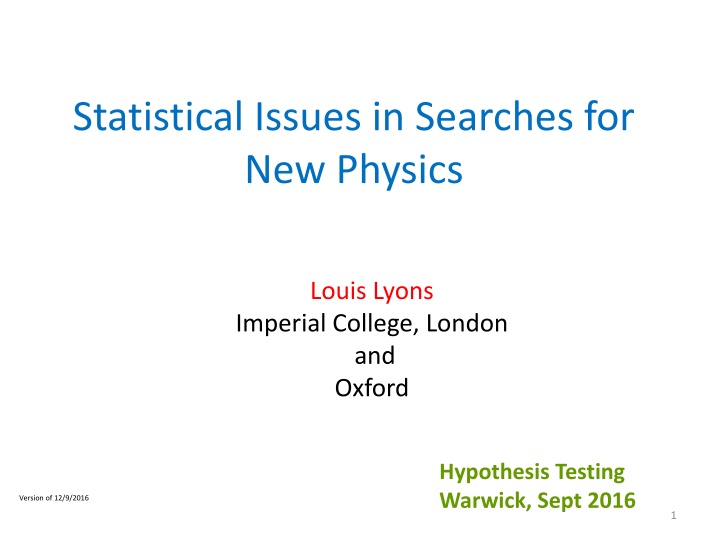 statistical issues in searches for new physics