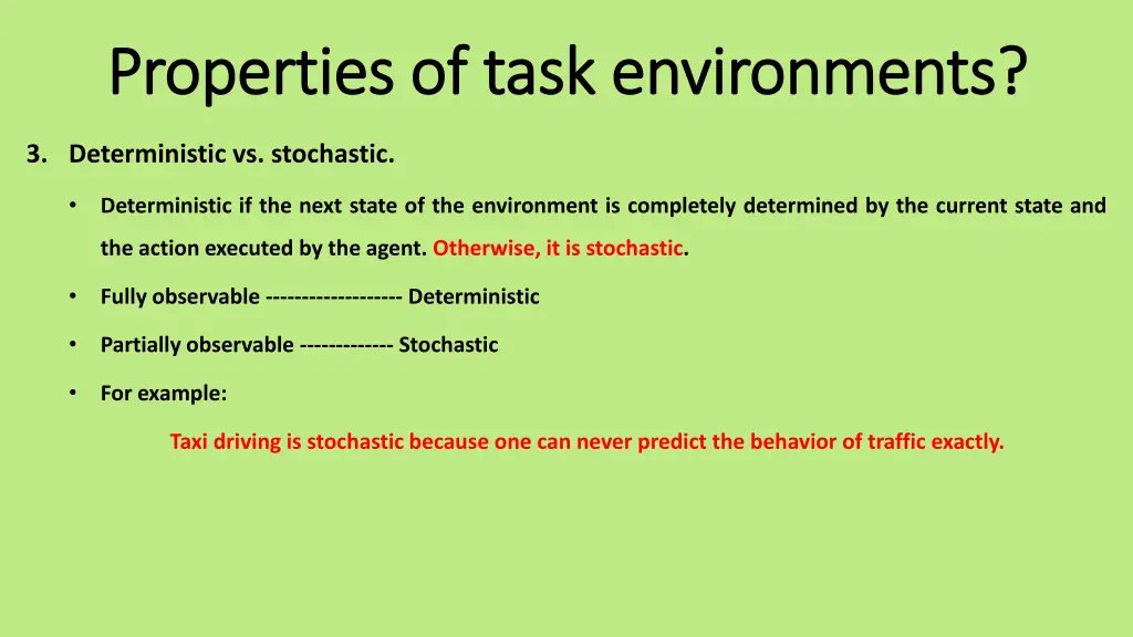 properties of task environments properties 3