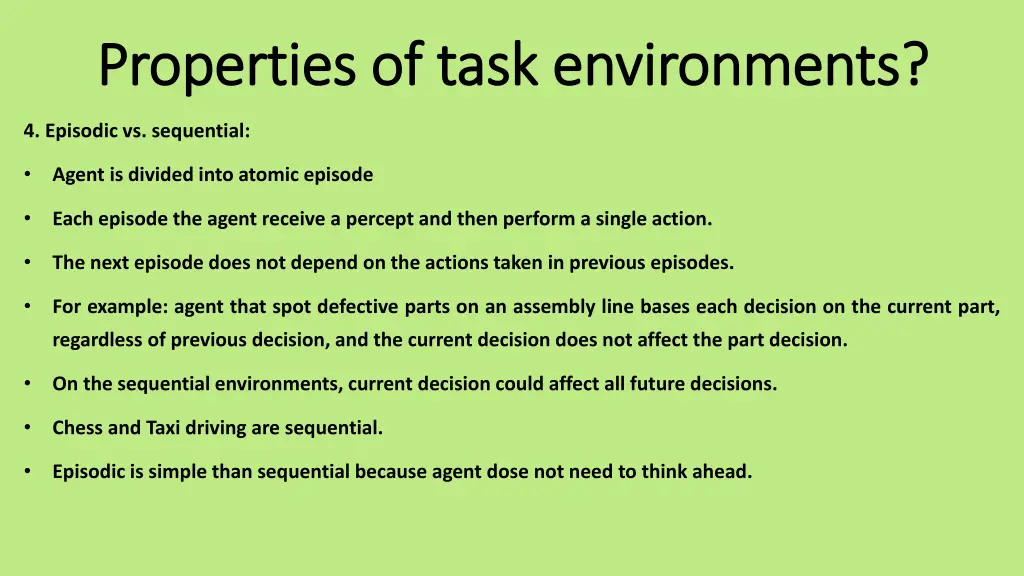 properties of task environments properties 4