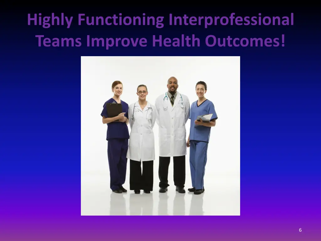 highly functioning interprofessional teams