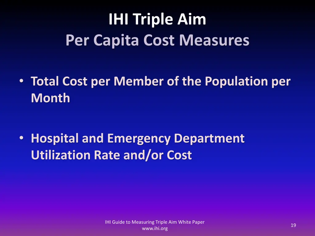 ihi triple aim per capita cost measures