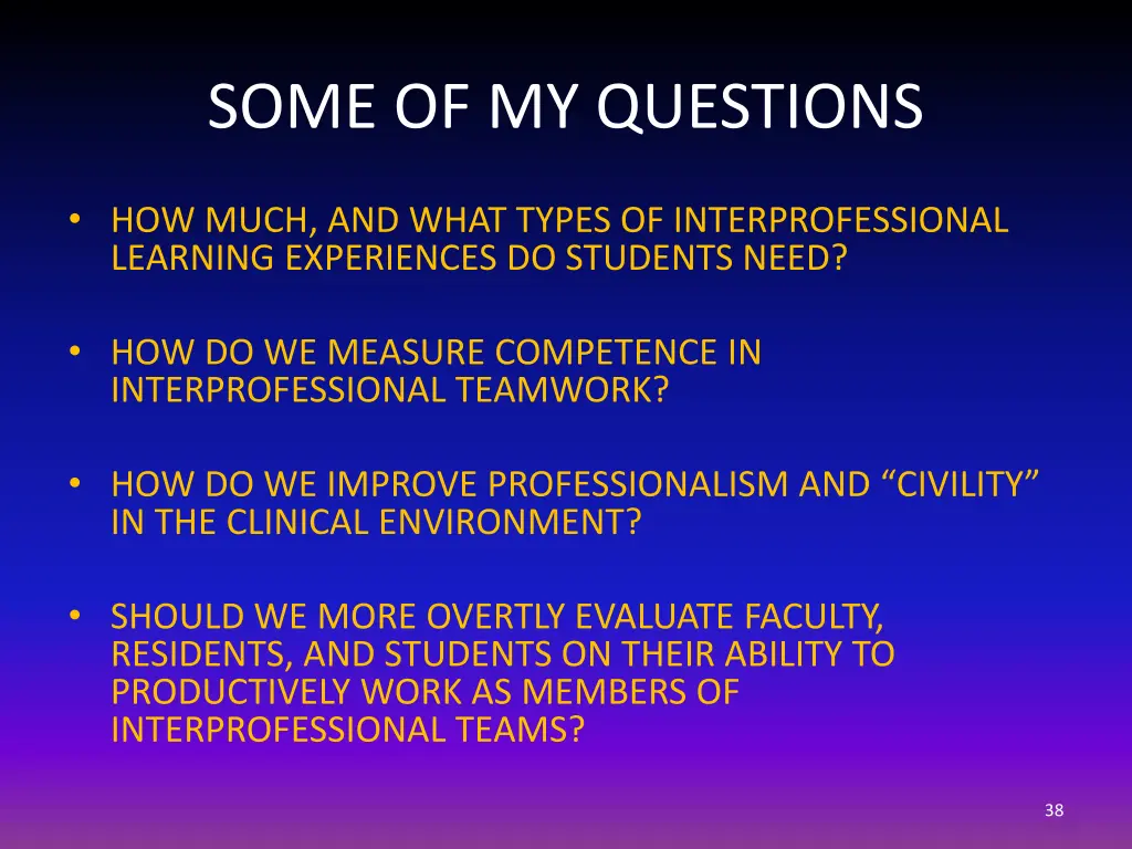 some of my questions 1