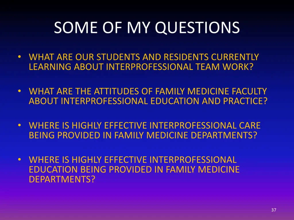 some of my questions