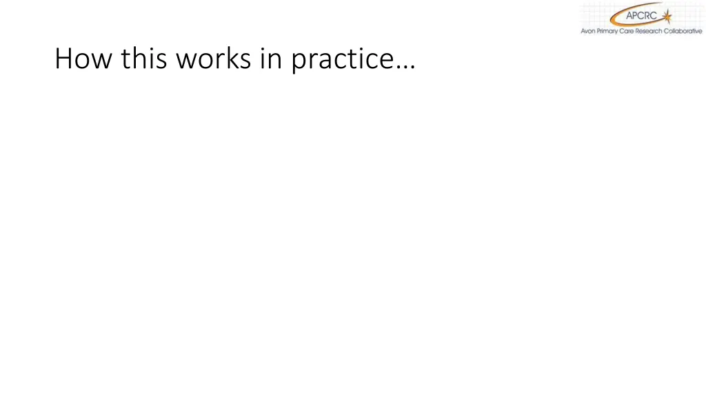 how this works in practice