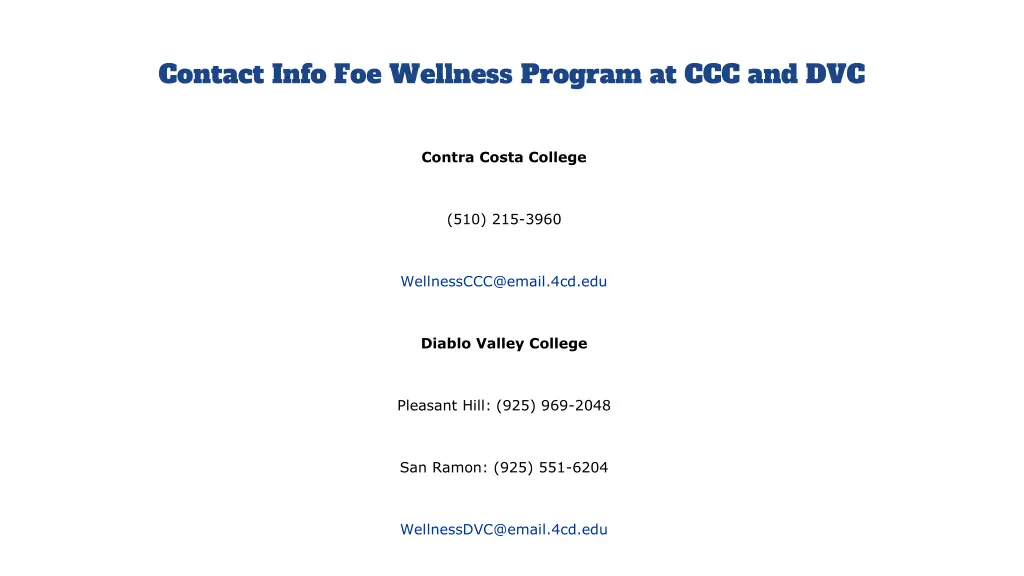 contact info foe wellness program at ccc and dvc