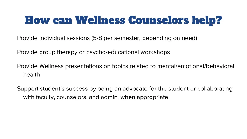 how can wellness counselors help