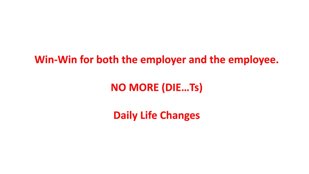 win win for both the employer and the employee