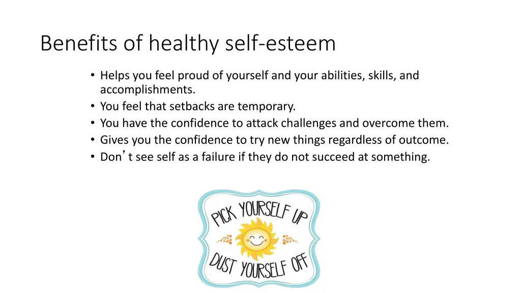 benefits of healthy self esteem