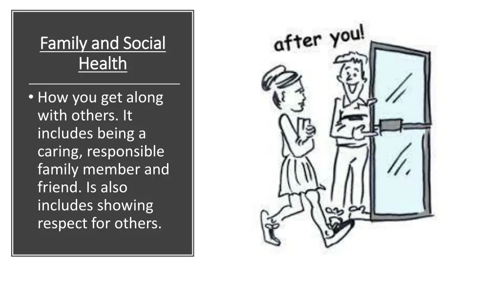 family and social family and social health health