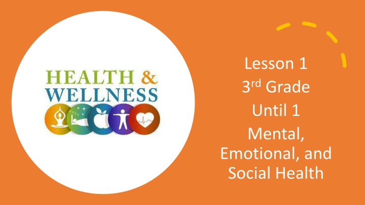 lesson 1 3 rd grade until 1 mental emotional