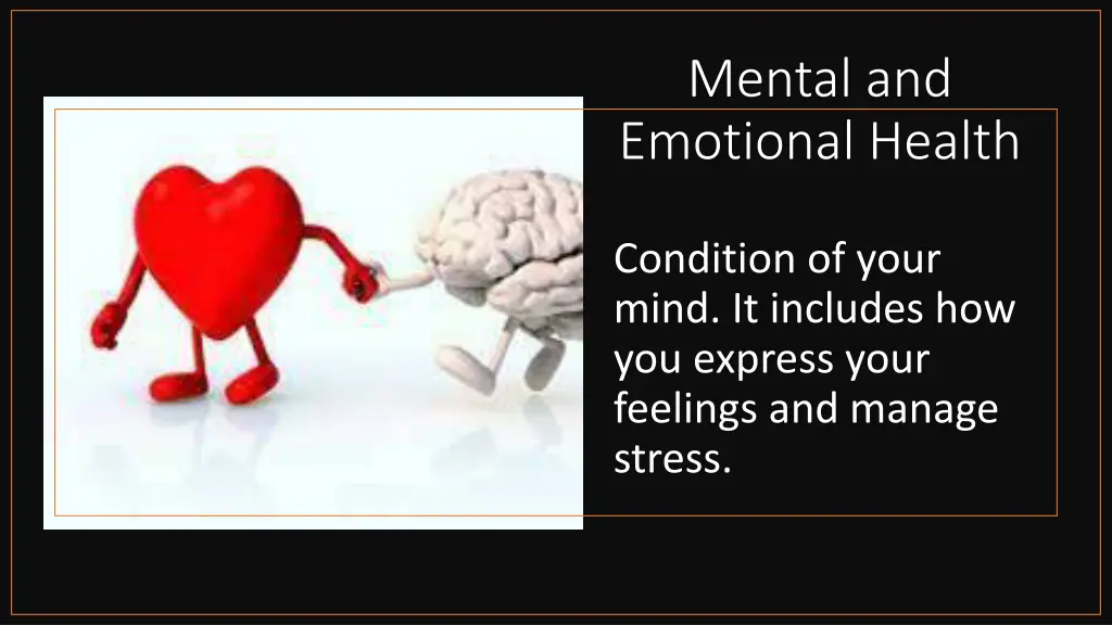 mental and emotional health
