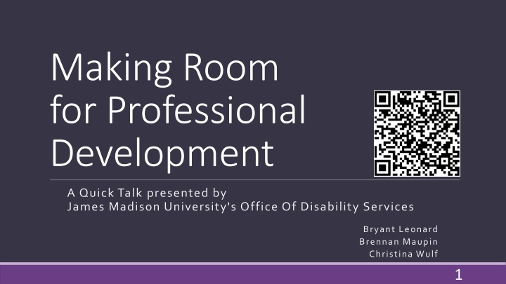 making room for professional development