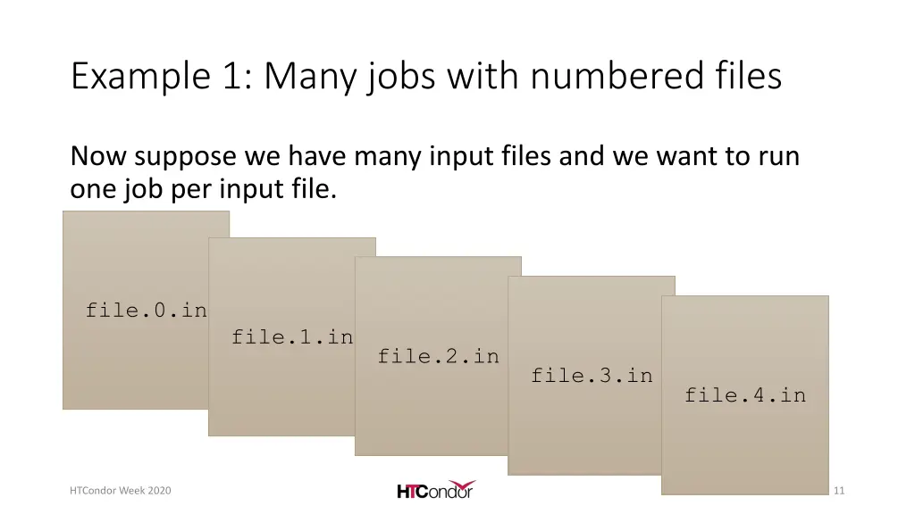 example 1 many jobs with numbered files