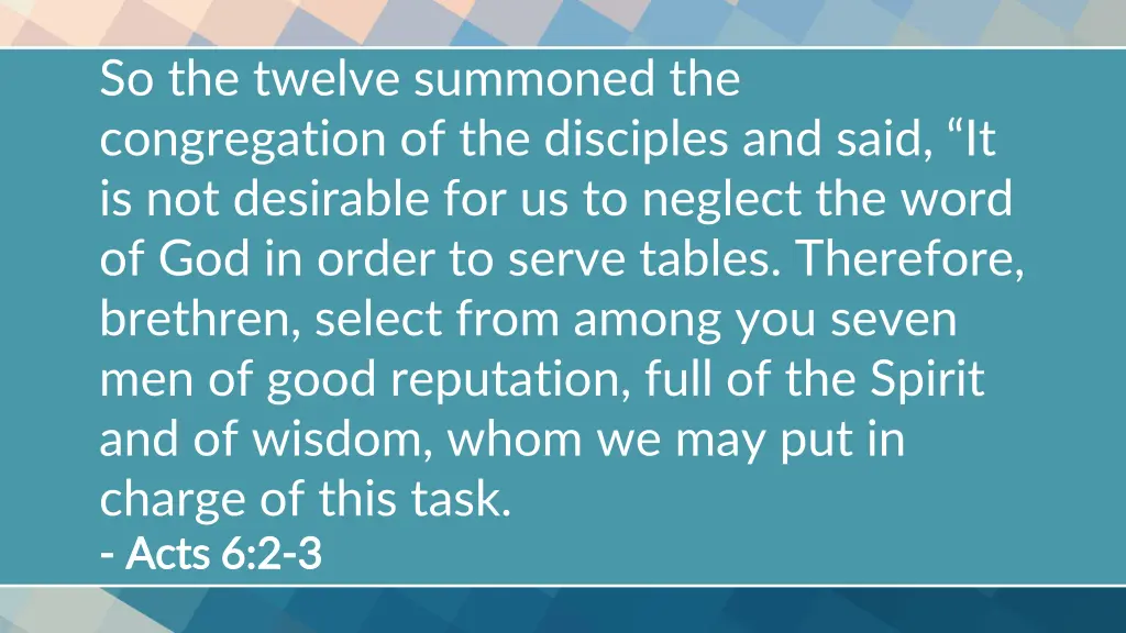 so the twelve summoned the congregation