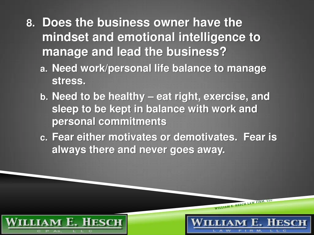 8 does the business owner have the mindset