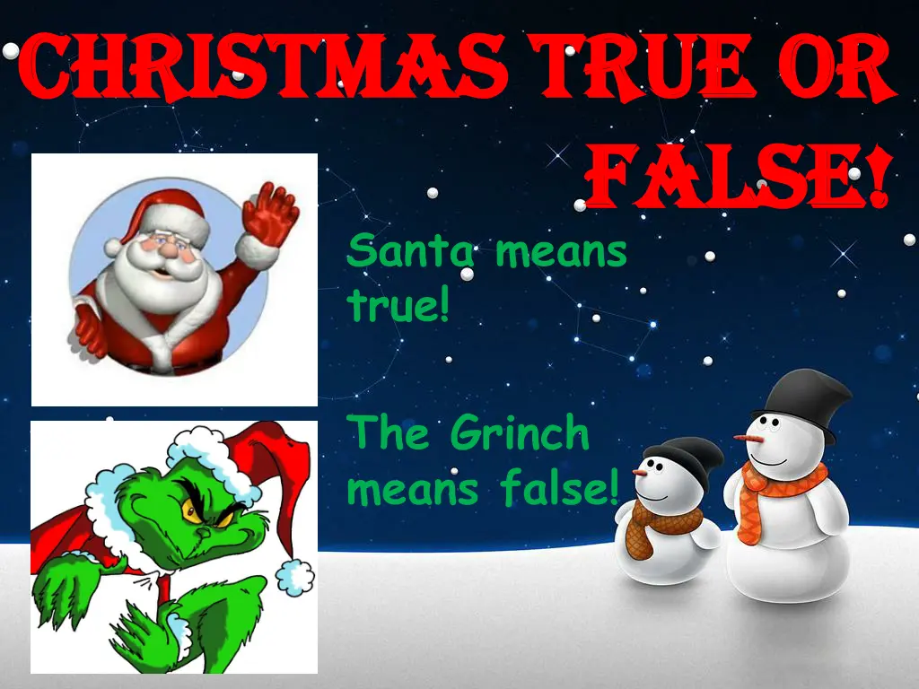 christmas true or christmas true or 1