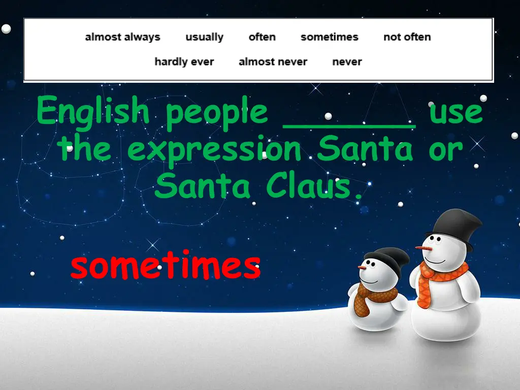 english people use the expression santa or santa