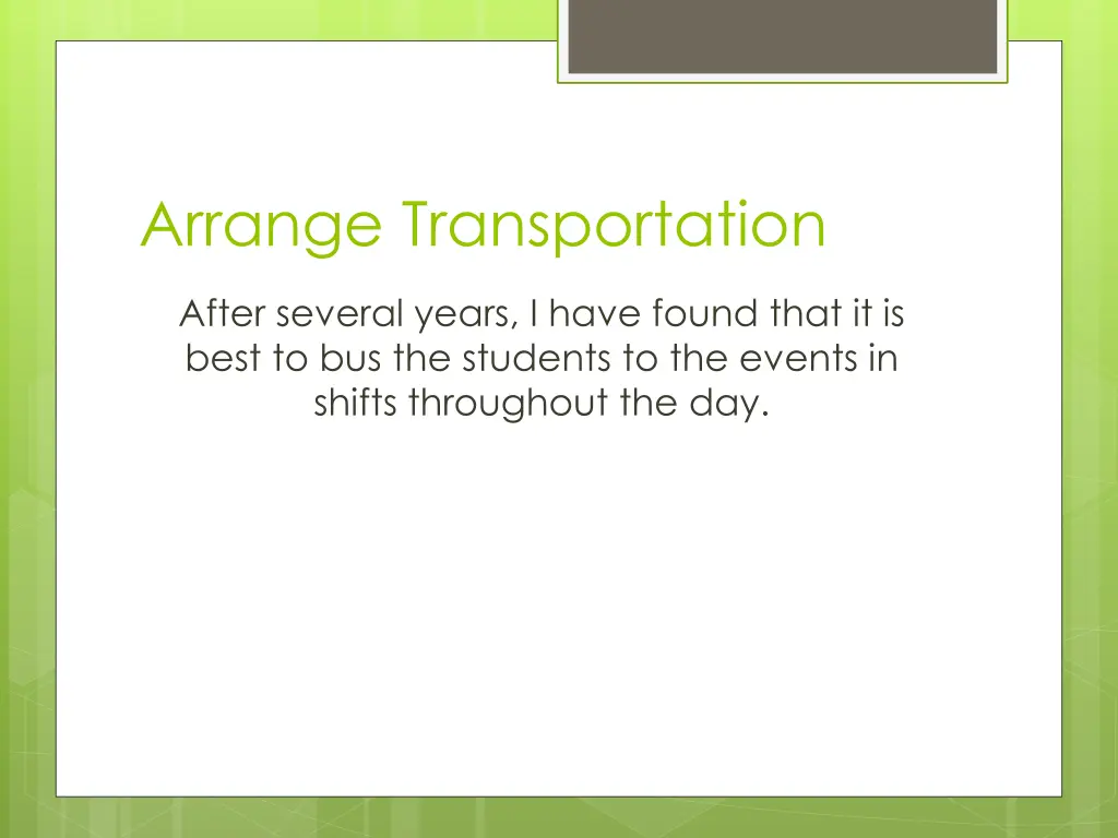 arrange transportation