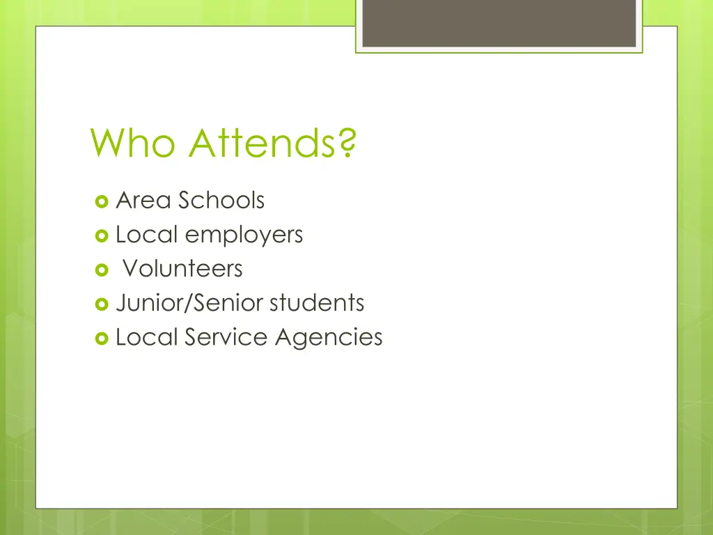 who attends