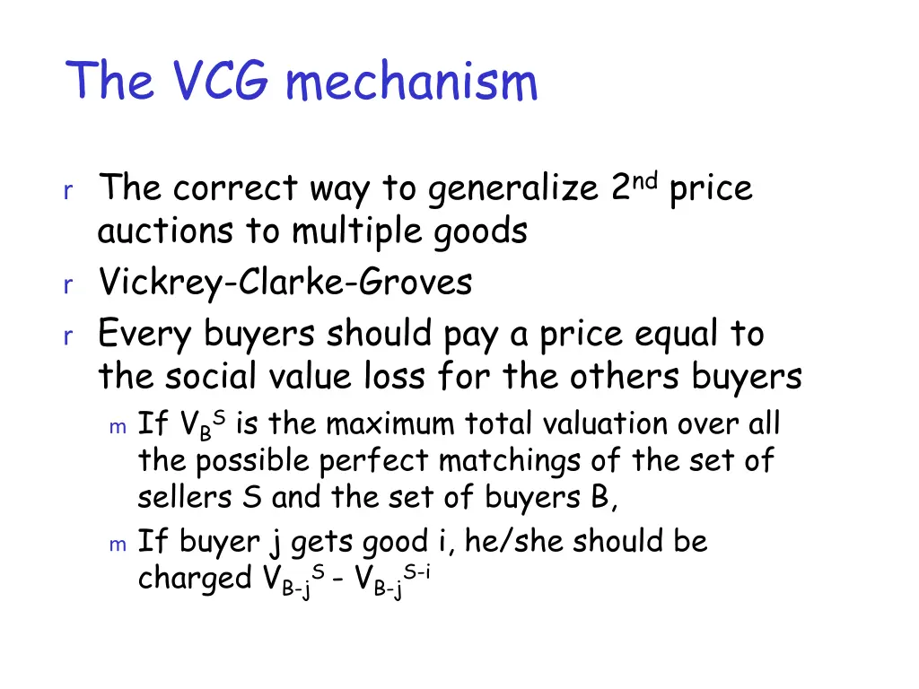 the vcg mechanism 1