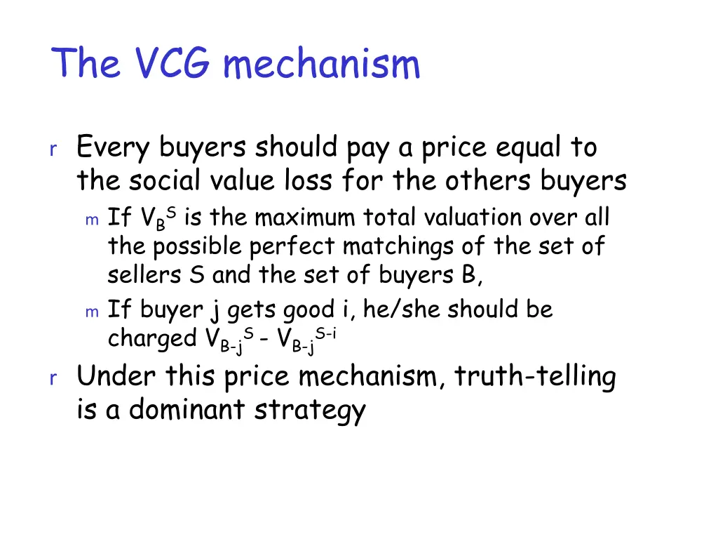 the vcg mechanism 2