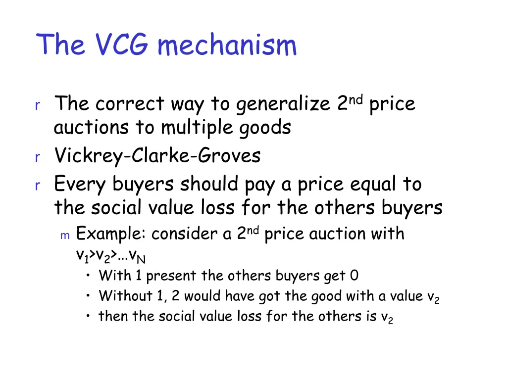 the vcg mechanism