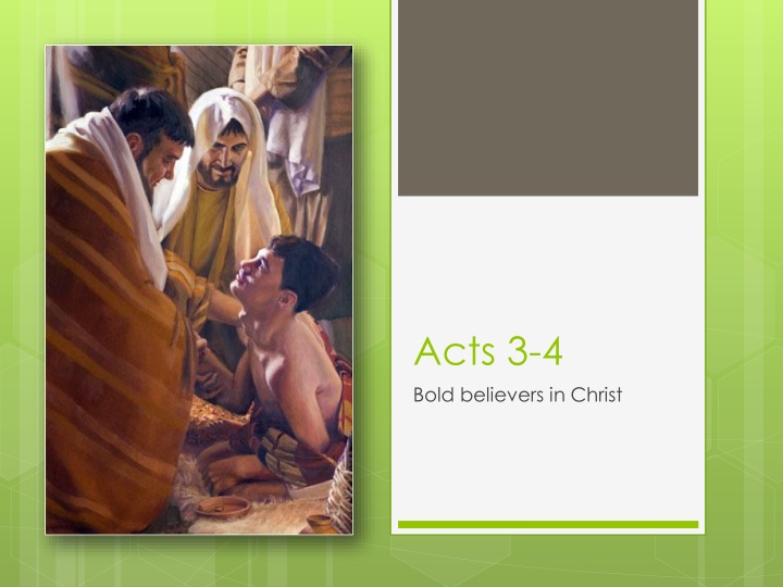 acts 3 4 bold believers in christ