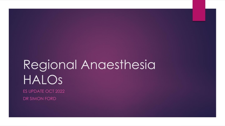 regional anaesthesia halos es update oct 2022