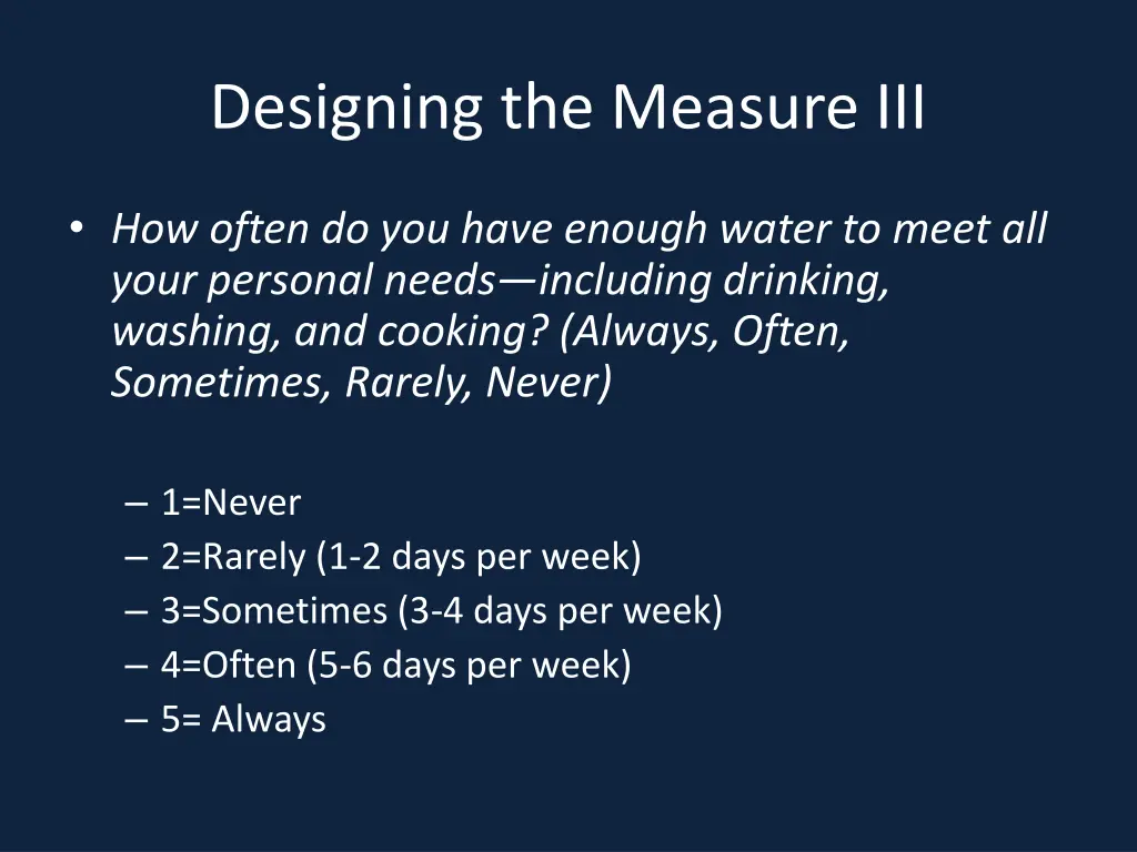 designing the measure iii