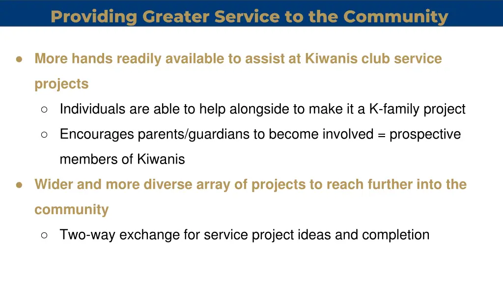 providing greater service to the community