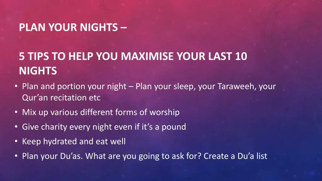 plan your nights