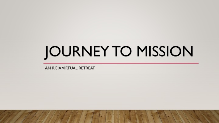 journey to mission