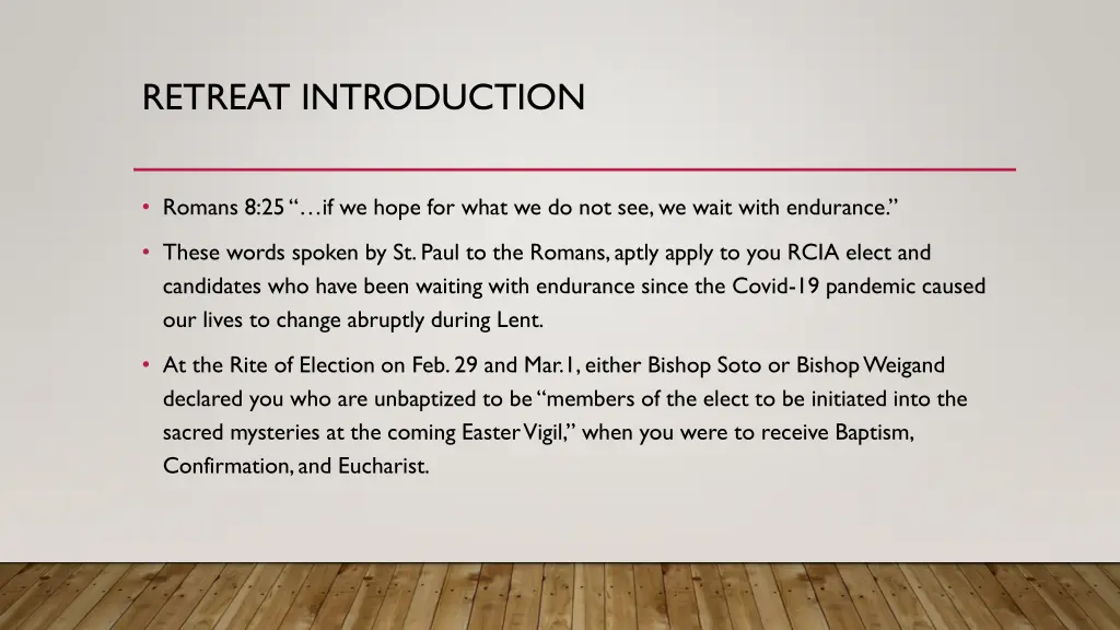 retreat introduction