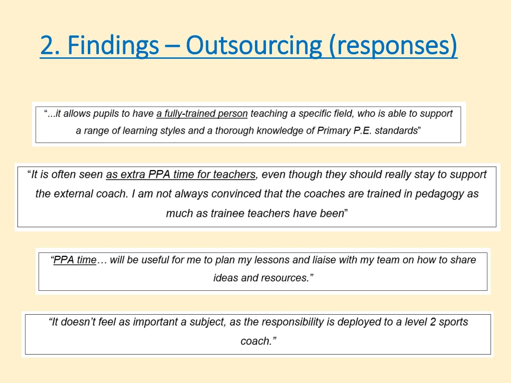 2 2 findings findings outsourcing responses 1