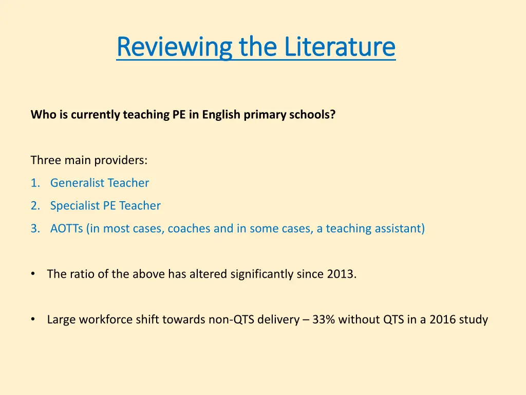 reviewing the literature reviewing the literature 5