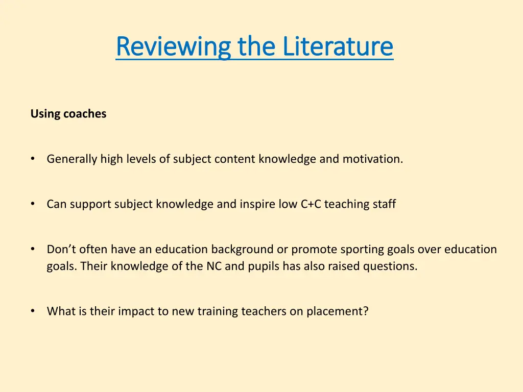 reviewing the literature reviewing the literature 7