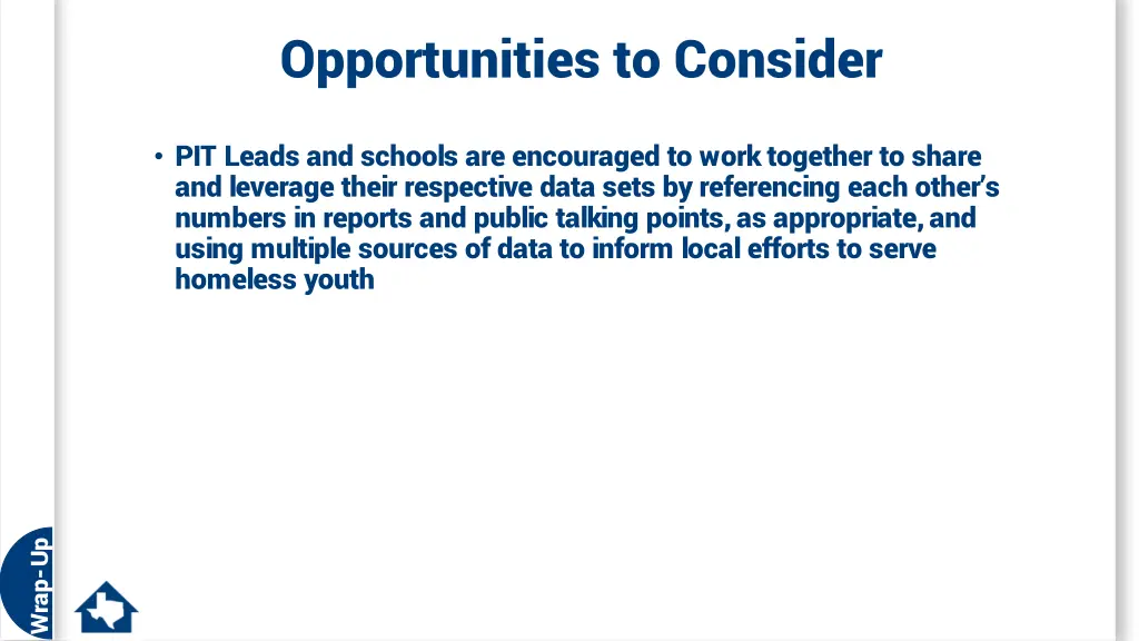 opportunities to consider
