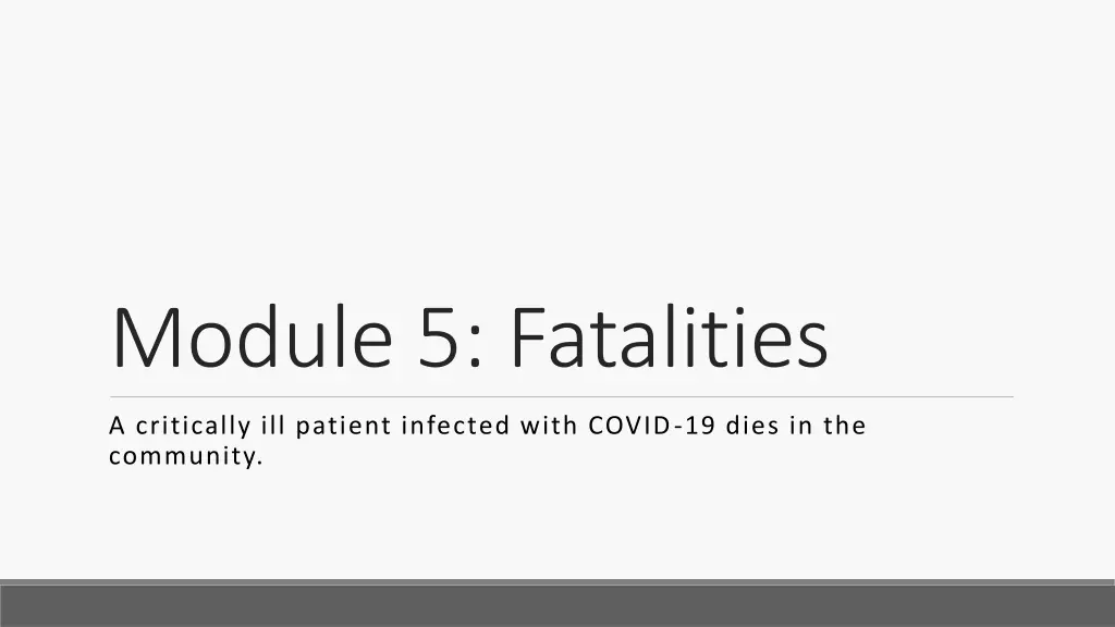 module 5 fatalities