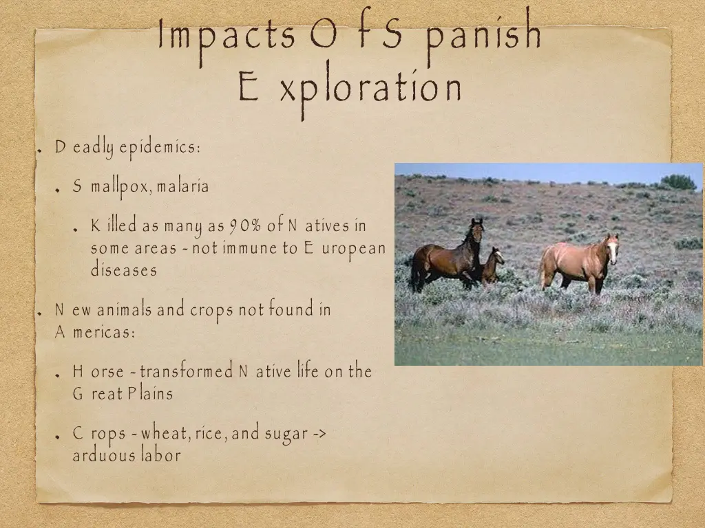 impacts o f s panish e xploration d eadly