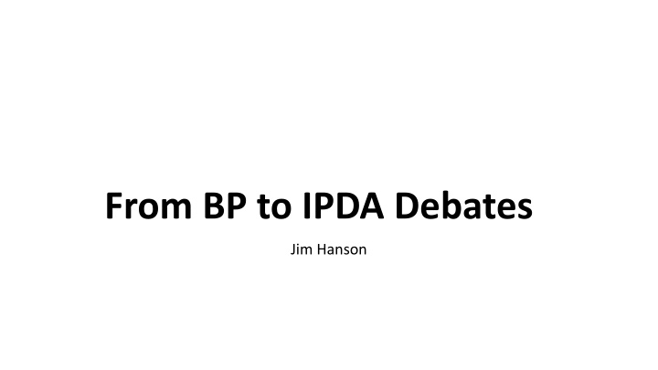 from bp to ipda debates