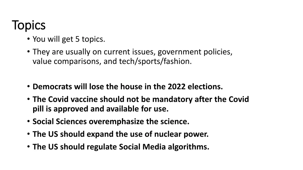topics topics you will get 5 topics they