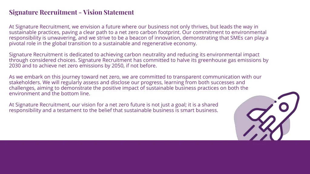 signature recruitment vision statement