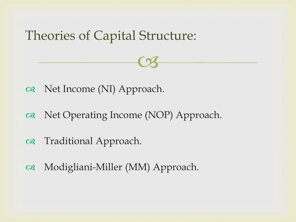 theories of capital structure