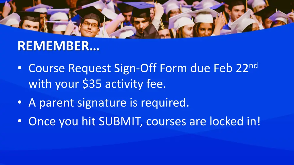 remember course request sign off form