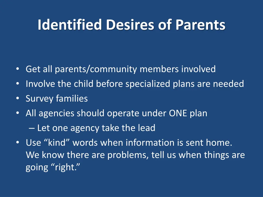 identified desires of parents