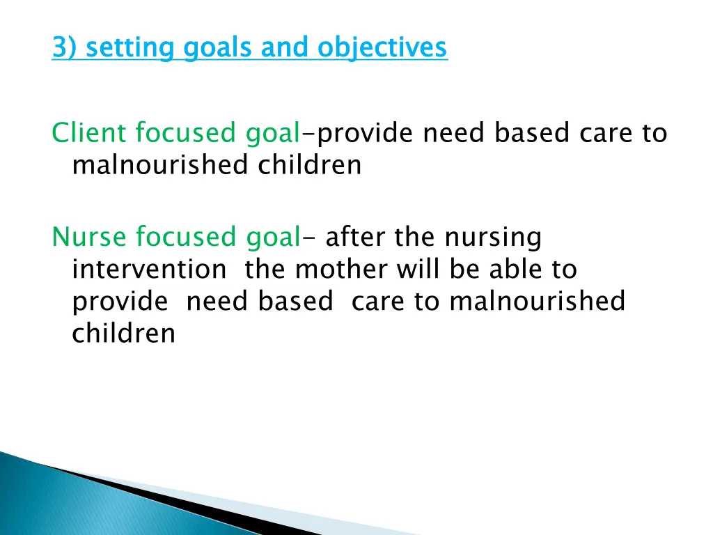 3 setting goals and objectives