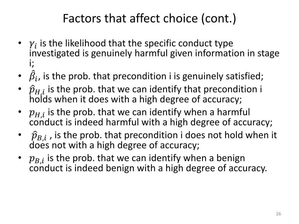factors that affect choice cont
