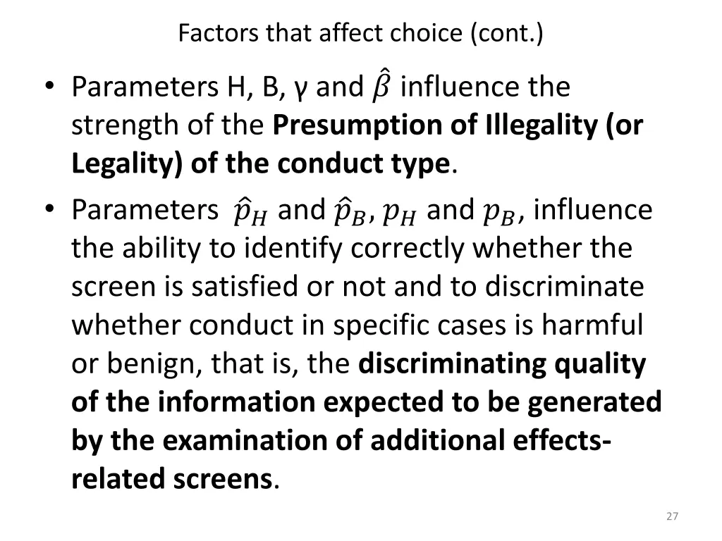 factors that affect choice cont parameters