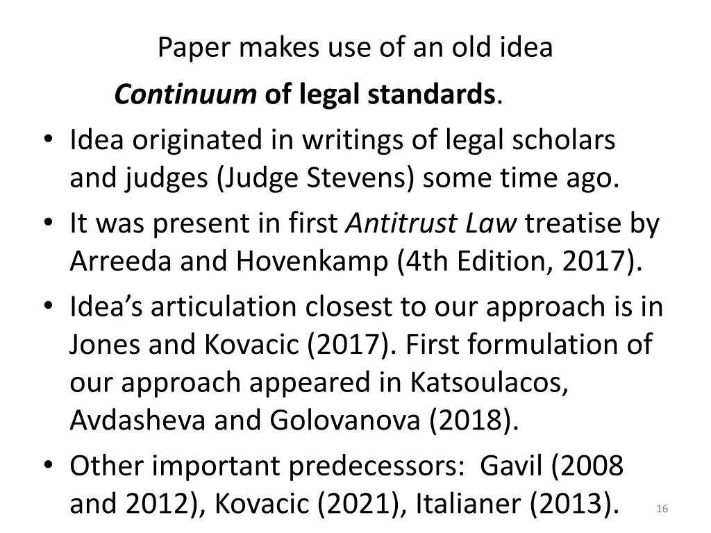 paper makes use of an old idea continuum of legal
