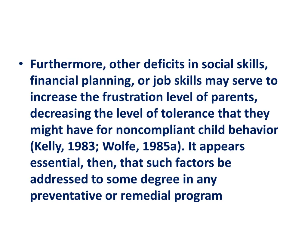 furthermore other deficits in social skills